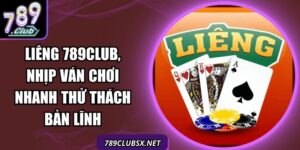 Liêng 789Club